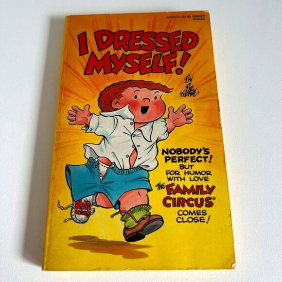 Vintage 1980s the Family Circ By Bil Keane Paperback I Dressed Myself Comics - Picture 1 of 6